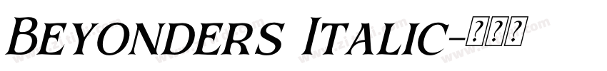 Beyonders Italic字体转换